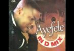 Best of Yinka Ayefele Songs Mixtape