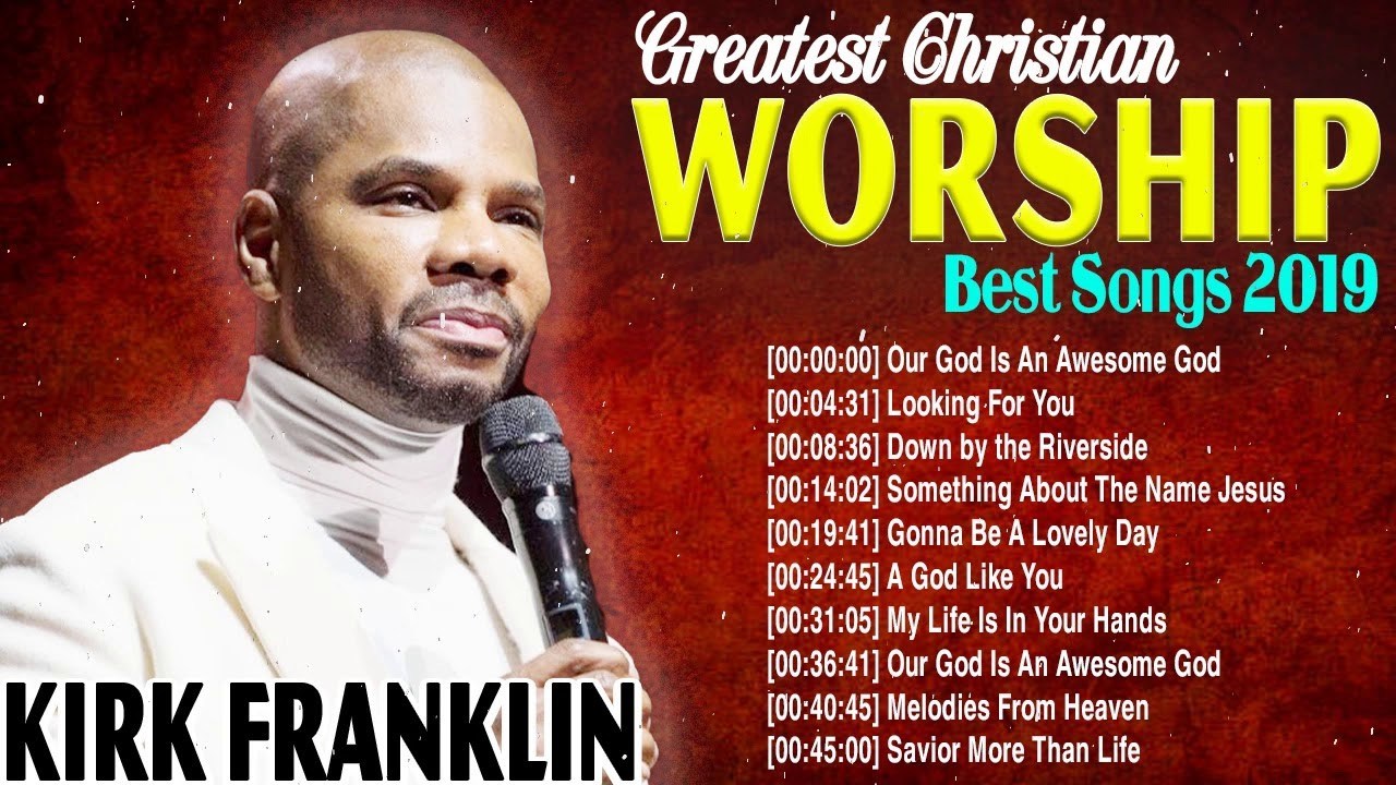 Gospel Mix Best Of Kirk Franklin Mixtape Mp3 Download Kirk Franklin 