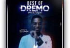 Best of Dremo Songs Mixtape