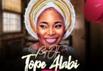 Best of Tope Alabi Songs Mix