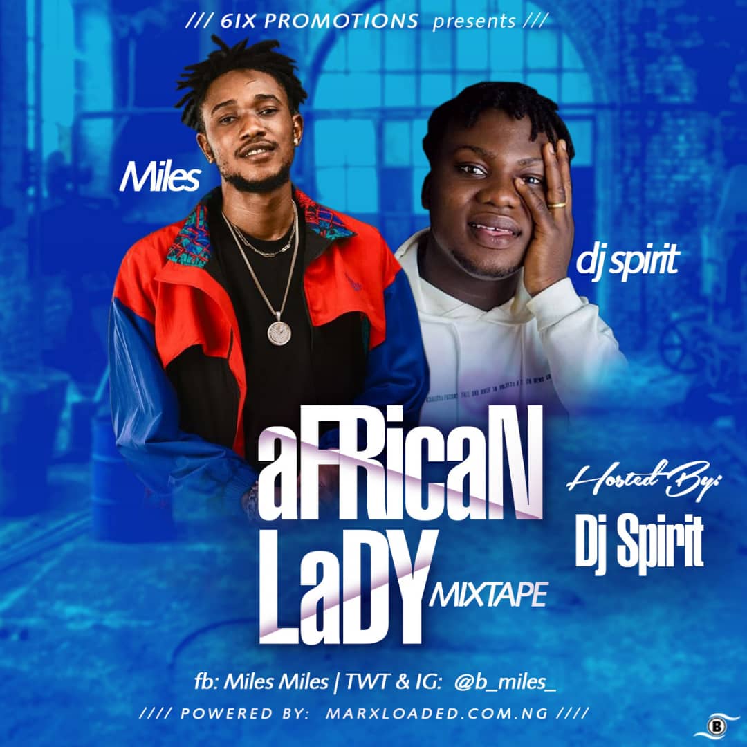 Dj Spirit Mixtape 2020 African Lady (Latest Naija Afrobeat Songs Mix