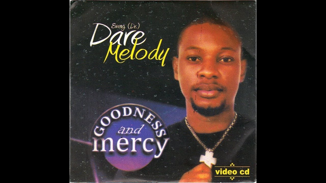 [Dare Melody Mixtape Download] Best Of Dare Melody Songs Dj Mix (Praise