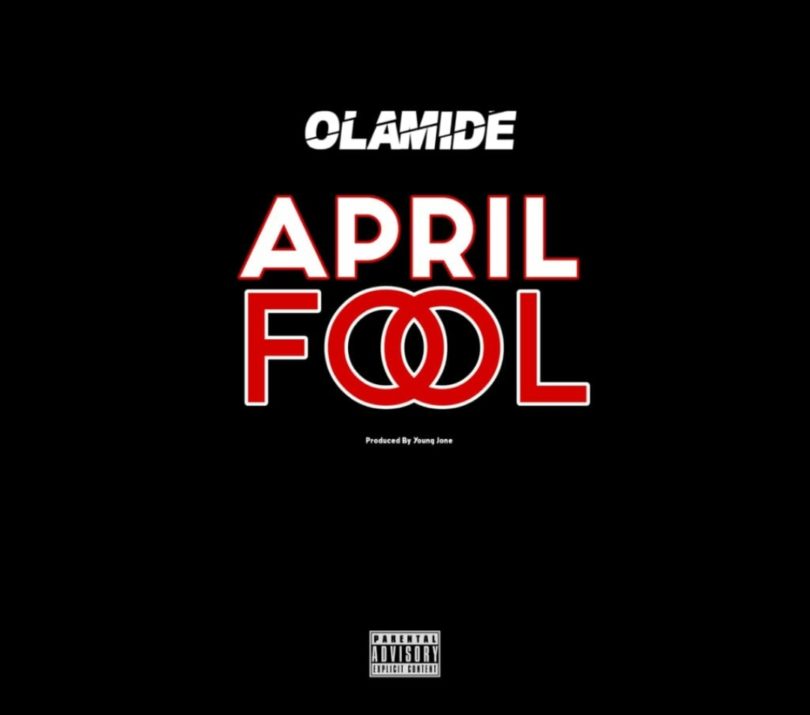 Olamide April Fool