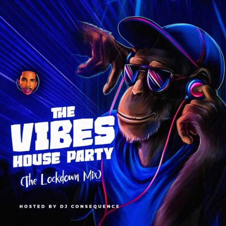 Dj Consequence – The Vibe House Party