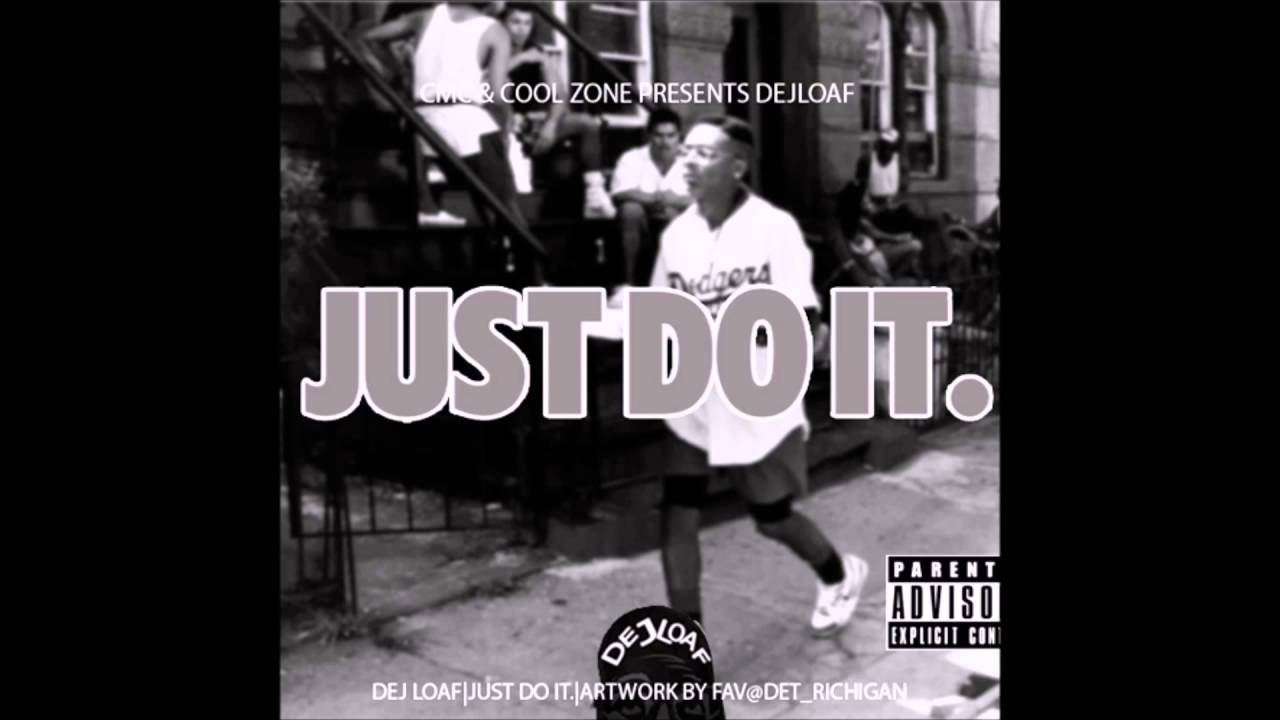 dej loaf no fear download dej loaf no fear download